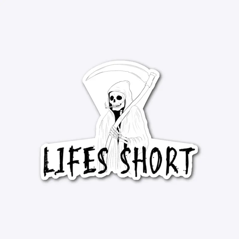 LIFE'S SHORT APPAREL